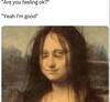 Are You Feeling Ok