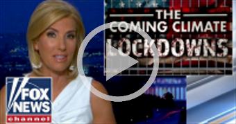 Ingraham warns of coming 'climate lockdowns'